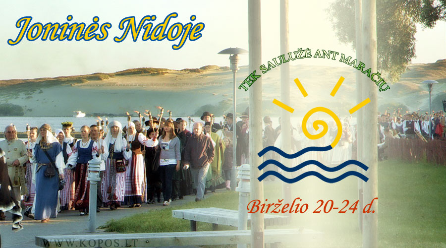 Jonin�s Neringoje &ndash; Folkloro festivalis Nidoje &ndash; Tek saulu�� ant mara�i�
